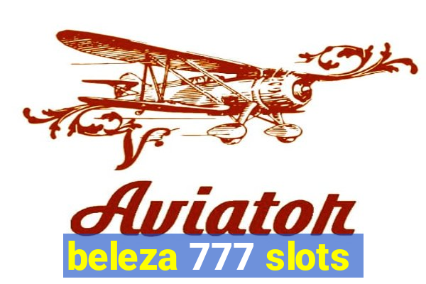 beleza 777 slots